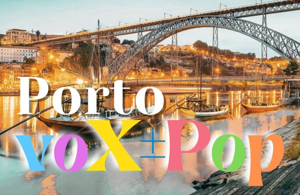 Porto, Portugal — voX±Pop Festivals