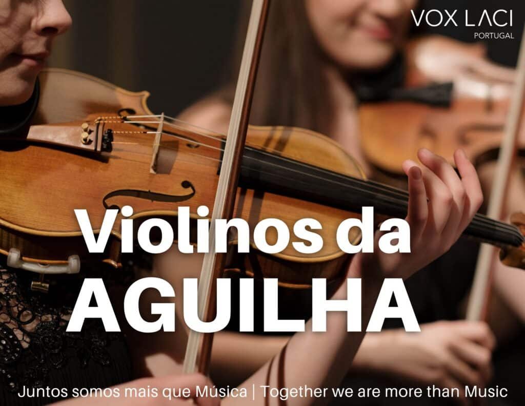 Violinos da Águilha — aulas de violino em grupo e individuais no Seminário Torre d'Águilha, São Domingos de Rana, Cascais